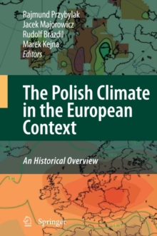 The Polish Climate in the European Context: An Historical Overview