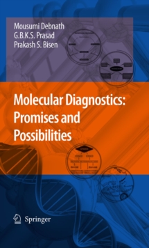 Molecular Diagnostics: Promises and Possibilities