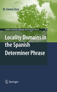 Locality Domains in the Spanish Determiner Phrase