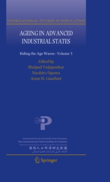 Ageing in Advanced Industrial States : Riding the Age Waves - Volume 3