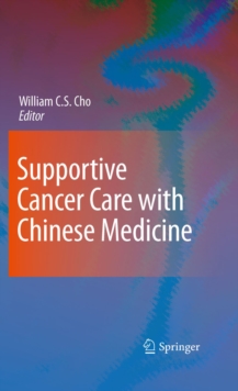 Supportive Cancer Care with Chinese Medicine