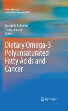 Dietary Omega-3 Polyunsaturated Fatty Acids and Cancer