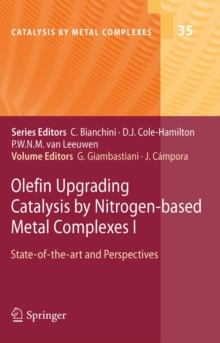 Olefin Upgrading Catalysis by Nitrogen-based Metal Complexes I : State-of-the-art and Perspectives