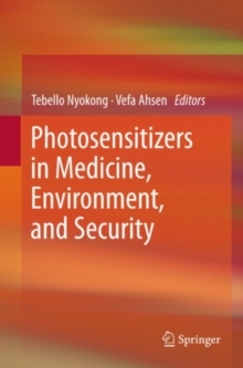 Photosensitizers in Medicine, Environment, and Security