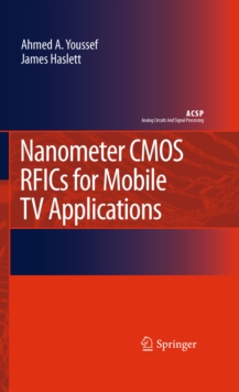 Nanometer CMOS RFICs for Mobile TV Applications