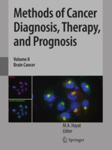 Methods of Cancer Diagnosis, Therapy, and Prognosis : Brain Cancer