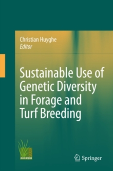 Sustainable use of Genetic Diversity in Forage and Turf Breeding