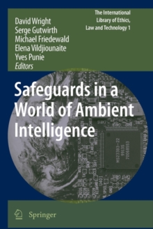 Safeguards in a World of Ambient Intelligence, Paperback Book Safeguards in a World of Ambient Intelligence, Paperback Book