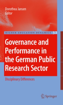 Governance and Performance in the German Public Research Sector : Disciplinary Differences