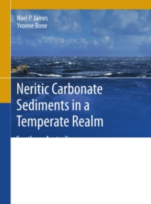 Neritic Carbonate Sediments in a Temperate Realm : Southern Australia