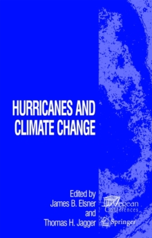 Hurricanes and Climate Change : Volume 2