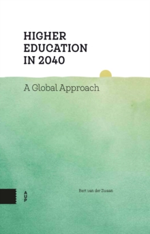 Higher Education in 2040 : A Global Approach