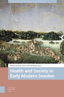 Health and Society in Early Modern Sweden