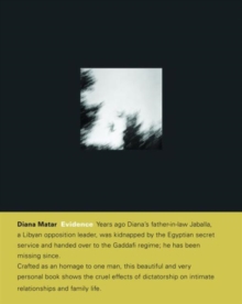 Diana Matar : Evidence, Hardback Book Diana Matar : Evidence, Hardback Book