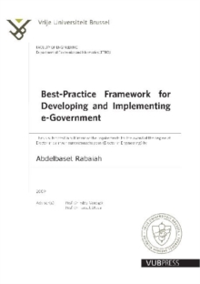 Best-Practice Framework for Developing and Implementing E-Government, Paperback Book Best-Practice Framework for Developing and Implementing E-Government, Paperback Book