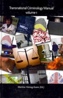 Transnational Criminology Manual, Hardback Book Transnational Criminology Manual, Hardback Book