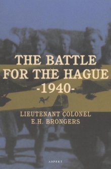 Battle for the Hague 1940, Paperback Book Battle for the Hague 1940, Paperback Book
