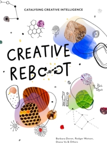 Creative Reboot : Catalysing Creative Intelligence