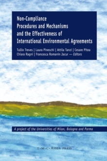 Non-Compliance Procedures and Mechanisms and the Effectiveness of International Environmental Agreements, Hardback Book Non-Compliance Procedures and Mechanisms and the Effectiveness of International Environmental Agreements, Hardback Book