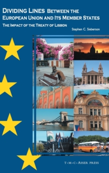 Dividing Lines between the European Union and Its Member States : The Impact of the Treaty of Lisbon, Hardback Book Dividing Lines between the European Union and Its Member States : The Impact of the Treaty of Lisbon, Hardback Book