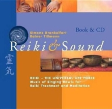 Reiki Sound Book : Reiki - the Universal Life Force, Mixed media product Book Reiki Sound Book : Reiki - the Universal Life Force, Mixed media product Book
