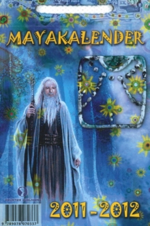 Mayakalender 2011-2012, Calendar Book Mayakalender 2011-2012, Calendar Book