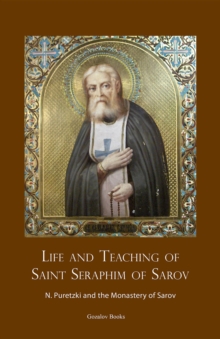 Life and Teaching of  Saint  Seraphim of Sarov