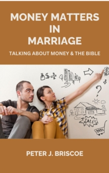 MONEY MATTERS IN MARRIAGE