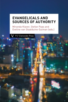 Evangelicals & Sources of Authority, Paperback Book Evangelicals & Sources of Authority, Paperback Book