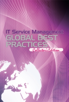 IT Service Management Global Best Practices : v. 1, Paperback Book IT Service Management Global Best Practices : v. 1, Paperback Book