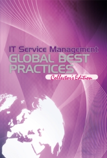 IT Service Management - Global Best Practices, Volume 1