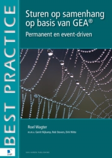 Sturen Op Samenhang Op Basis Van Gea, Paperback Book Sturen Op Samenhang Op Basis Van Gea, Paperback Book