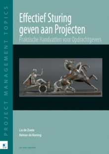 Effectief Sturing Geven Aan Projecten, Paperback Book Effectief Sturing Geven Aan Projecten, Paperback Book
