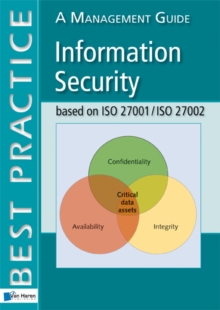 Information Security Based on ISO 27001/ISO 27002, Paperback / softback Book Information Security Based on ISO 27001/ISO 27002, Paperback / softback Book