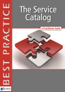 The Service Catalog : A Practitioner Guide, Paperback Book The Service Catalog : A Practitioner Guide, Paperback Book