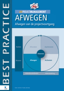 A4 Projectmanagement &ndash; Afwegen