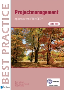 Projectmanagement op basis van PRINCE2(R) Editie 2009