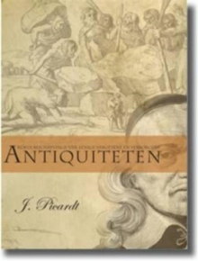 Korte Beschryvinge van eenige Vergetene en Verborgene Antiquiteten der Provintien en Landen gelegen tusschen de Noord-Zee, de Yssel, Emse en Lippe, Hardback Book Korte Beschryvinge van eenige Vergetene en Verborgene Antiquiteten der Provintien en Landen gelegen tusschen de Noord-Zee, de Yssel, Emse en Lippe, Hardback Book