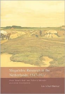 Megalithic Research in the Netherlands, 1547-1911, Paperback Book Megalithic Research in the Netherlands, 1547-1911, Paperback Book