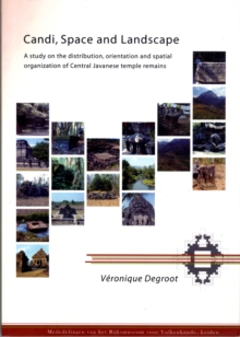 Candi, Space and Landscape, Paperback Book Candi, Space and Landscape, Paperback Book