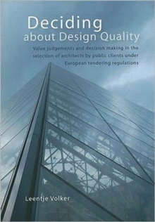 Deciding about Design Quality, Paperback / softback Book Deciding about Design Quality, Paperback / softback Book