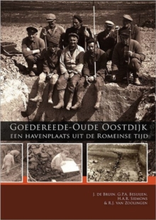 Goedereede-Oude Oostdijk, Paperback Book Goedereede-Oude Oostdijk, Paperback Book