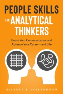 People Skills for Analytical Thinkers