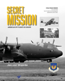 Secret Mission : American spy flights in Europe