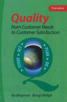 Quality from Customer Needs to Customer Satisfaction, Paperback Book Quality from Customer Needs to Customer Satisfaction, Paperback Book