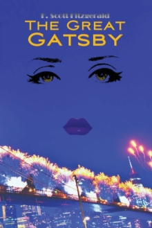 The Great Gatsby (Wisehouse Classics Edition)