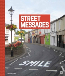 Street Messages, Hardback Book Street Messages, Hardback Book