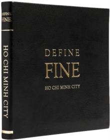 Define Fine City Guides Ho Chi Minh City, Leather / fine binding Book Define Fine City Guides Ho Chi Minh City, Leather / fine binding Book