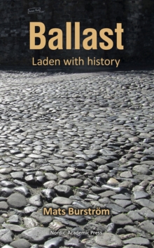 Ballast : Laden with History