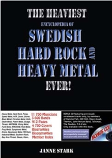 Heaviest Encyclopedia Of Swedish Hard Rock And Heavy Metal Ever, The!, Hardback Book Heaviest Encyclopedia Of Swedish Hard Rock And Heavy Metal Ever, The!, Hardback Book